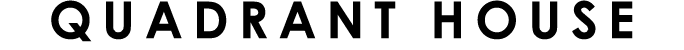 QUADRANT HOUSE
